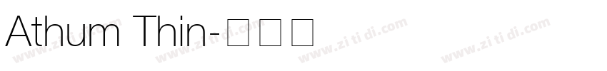 Athum Thin字体转换
